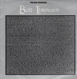 Bolt Thrower : The Peel Sessions